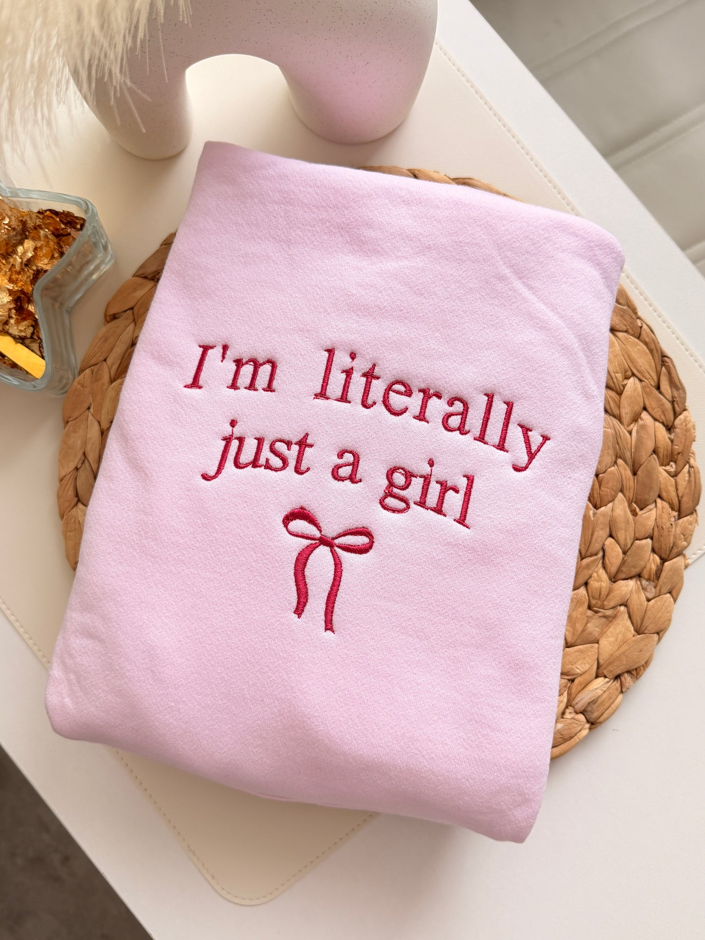 Hoodie Literally Just a Girl